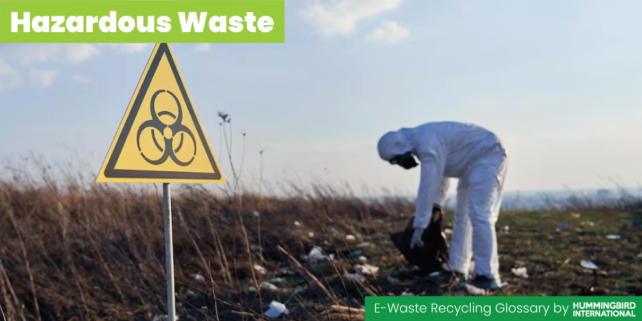 Hazardous Waste Hazardous Waste