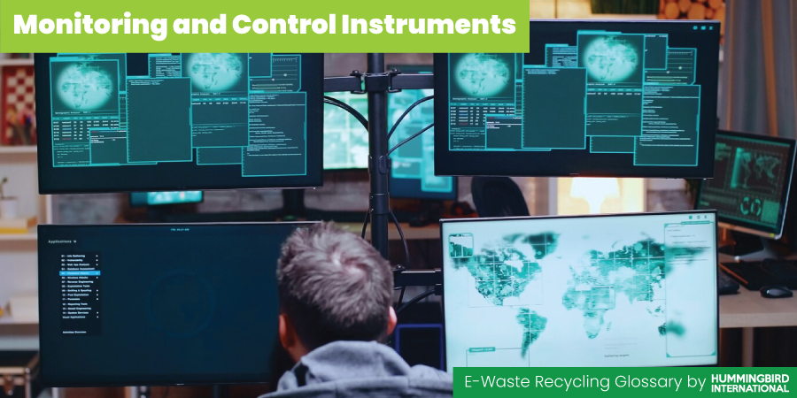 Monitoring and Control Instruments Monitoring and Control Instruments
