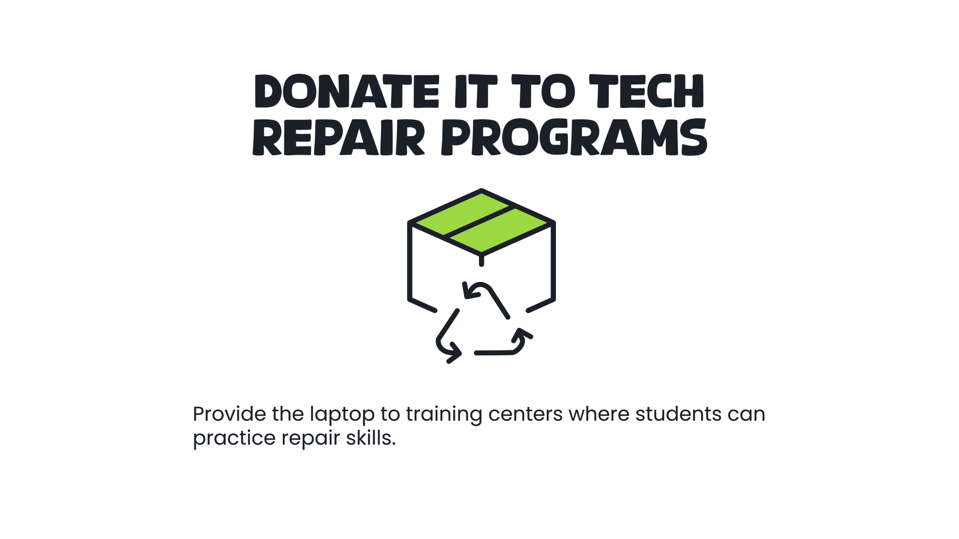 Donate It to Tech Repair Programs Donate It to Tech Repair Programs